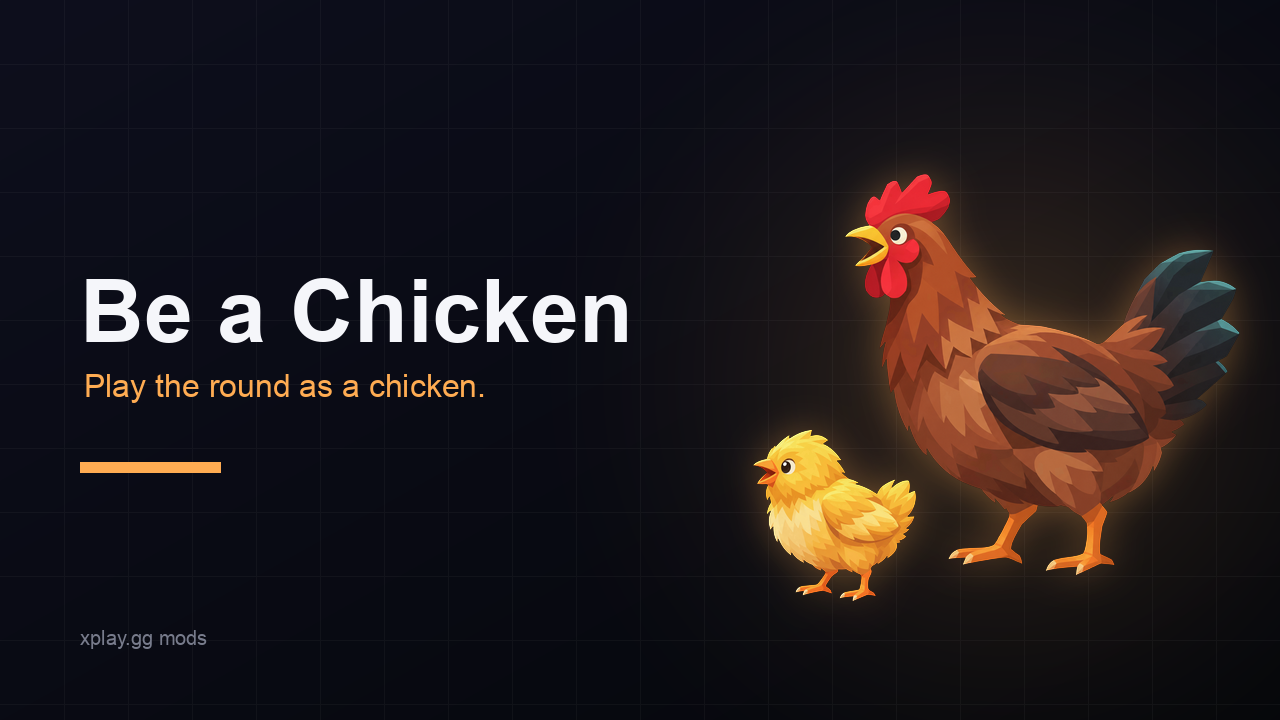 Be a Chicken